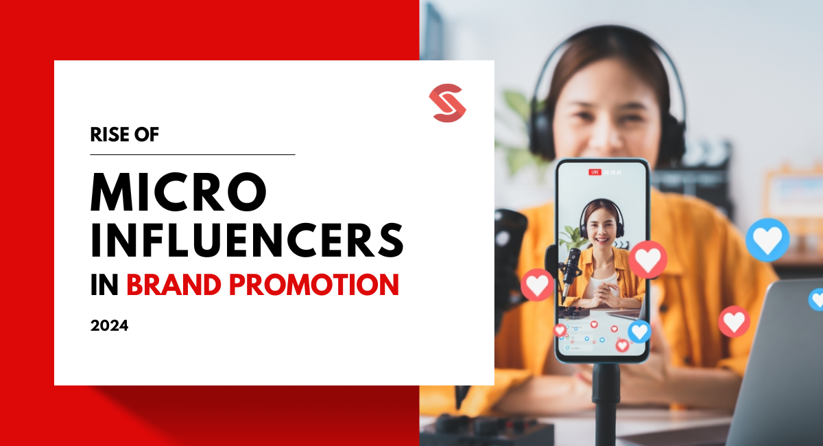 The Rise of Micro Influencers in Brand Promotion