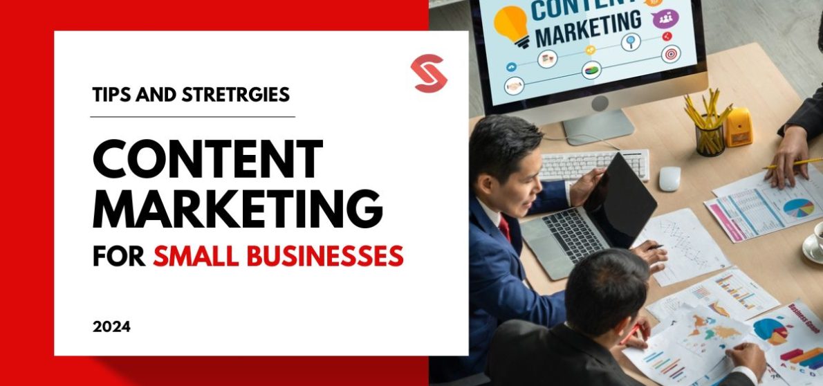 Effective Content Marketing Strategies for Small Businesses