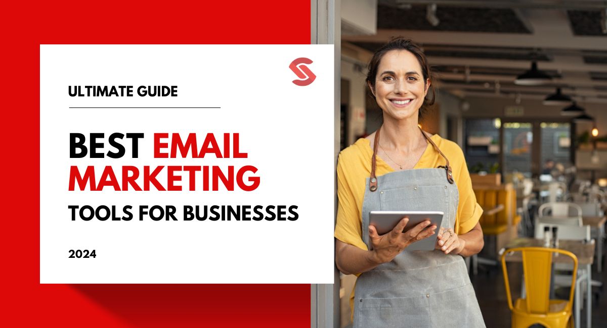 10 Best Email Marketing Software for Your Business
