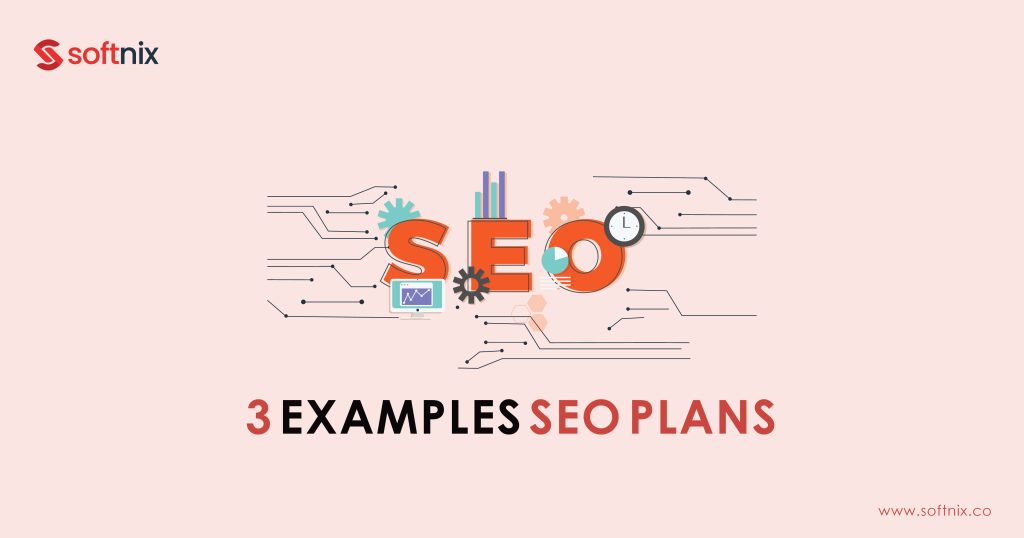 3 Example SEO Plans