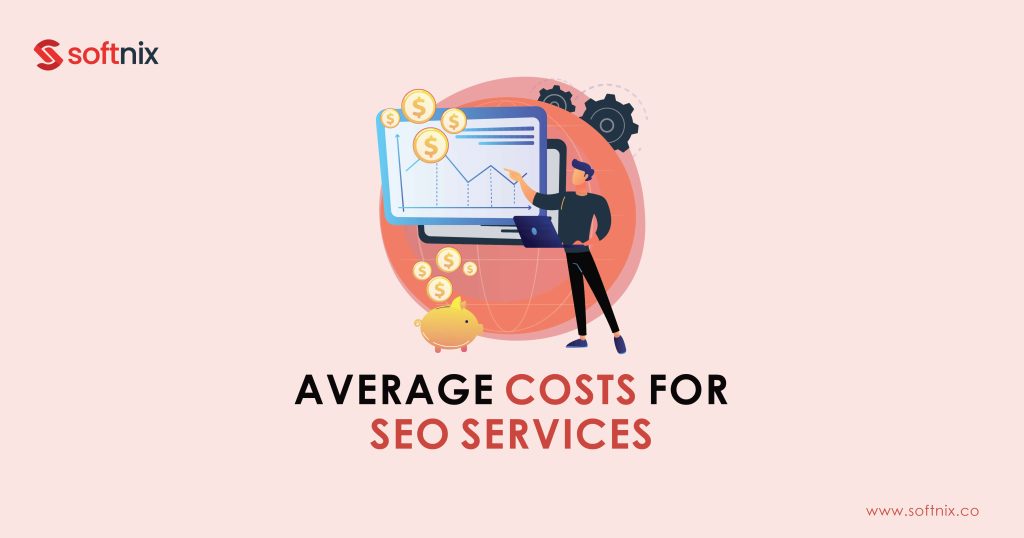 Average Costs for SEO Services