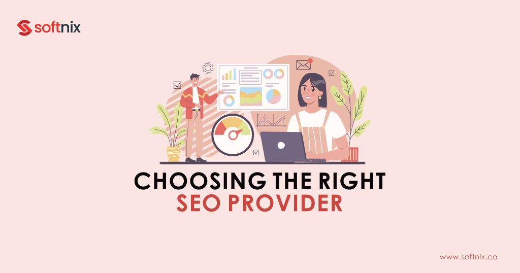 Choosing the Right SEO Provider