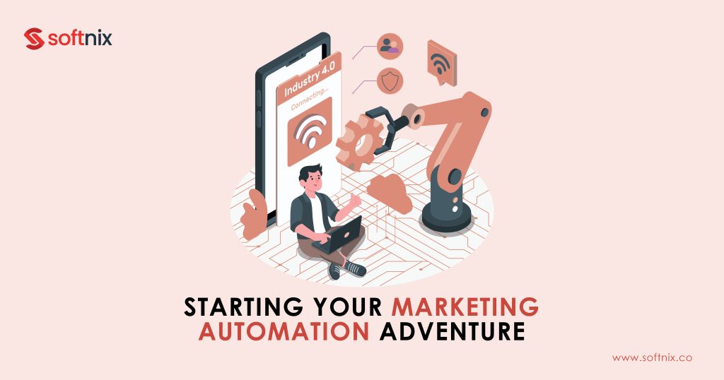 Starting Your Marketing Automation Adventure