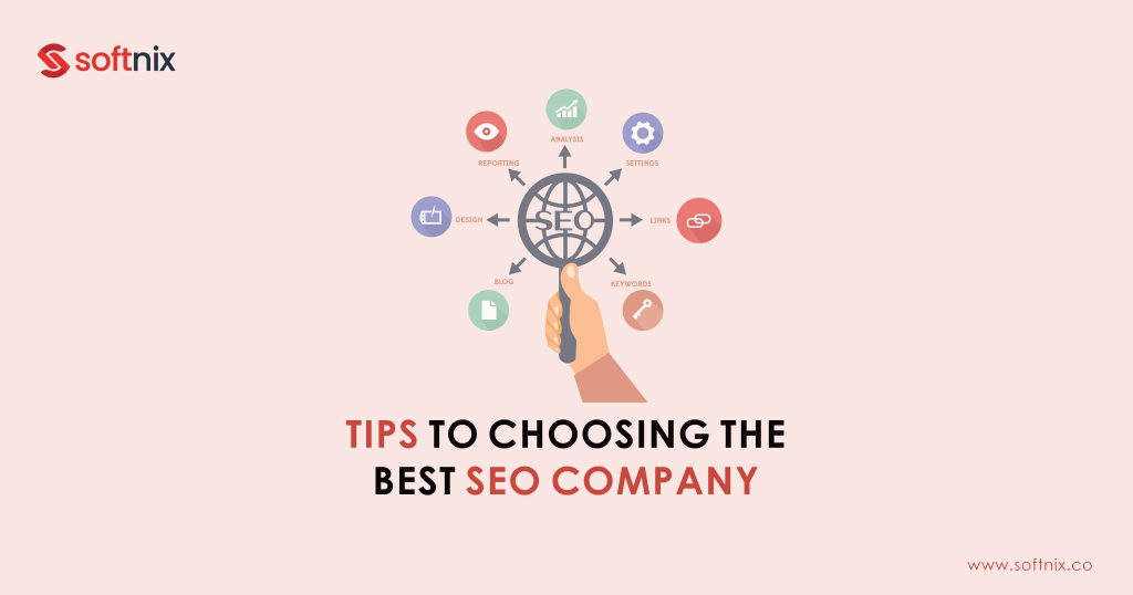 Tips for Choosing the Best SEO Company