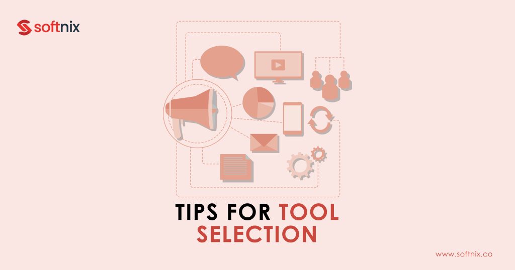 Tips for Tool Selection