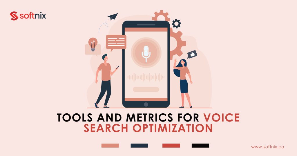 Tools and Metrics for Voice Search Optimization