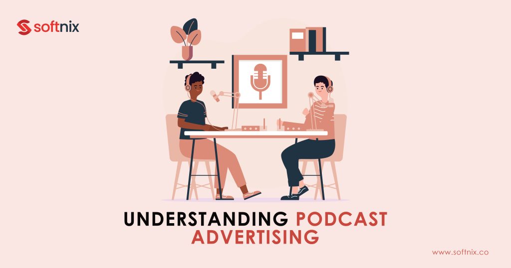 Understanding Podcast Advertising