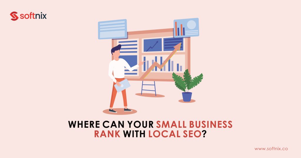 Where Can Your Small Business Rank with Local SEO