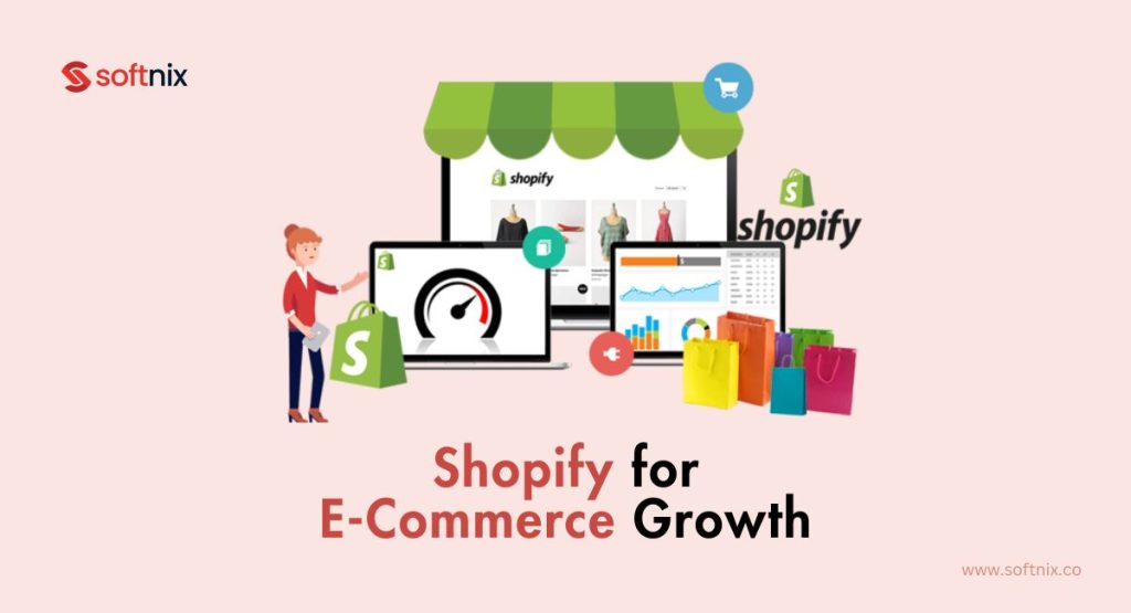 Shopify for E-Commerce Growth