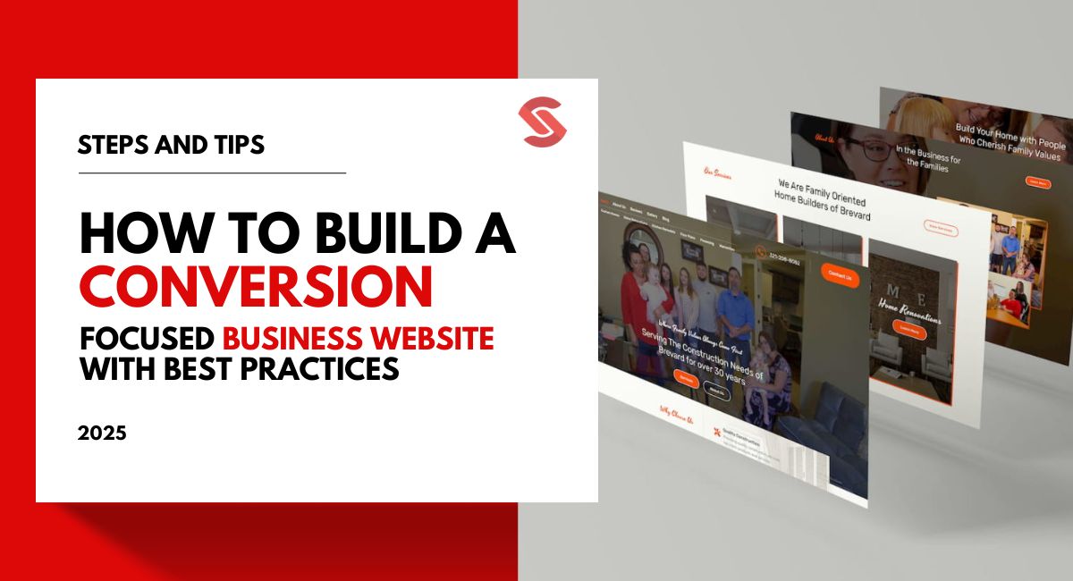 How to Create a Conversion-Focused Business Website Best Practices and Strategies